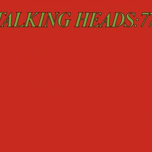 Talking Heads '77 (Deluxe Version)