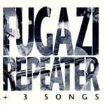 Repeater + 3 Songs