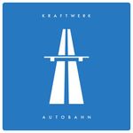 Autobahn (2009 Remaster)