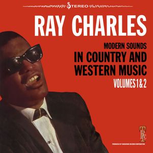 Modern Sounds In Country And Western Music, Vols 1 & 2 (2024 Remaster)