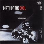 Birth Of The Cool (Rudy Van Gelder Edition)
